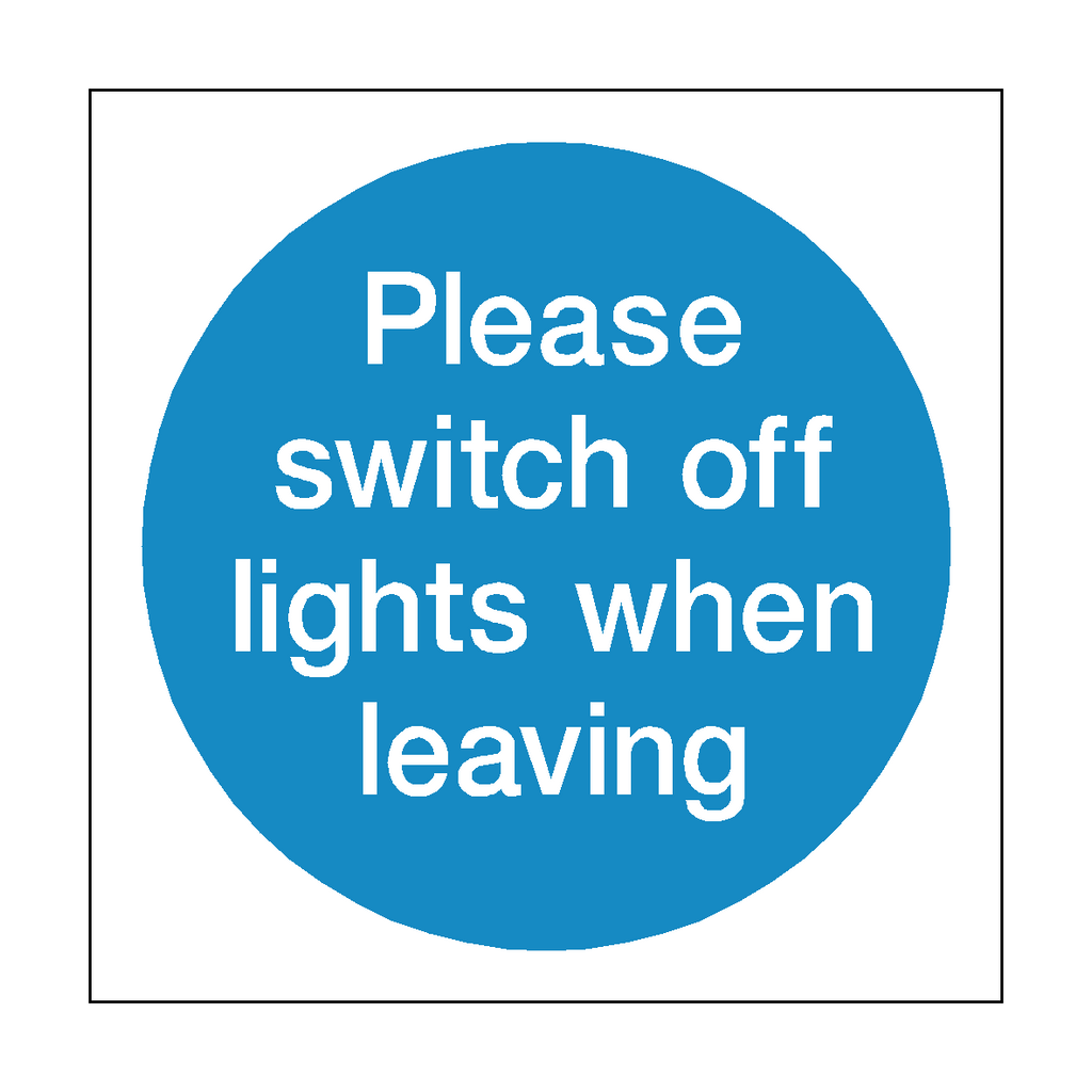Switch Off Lights Door Sign | Safety-Label.co.uk
