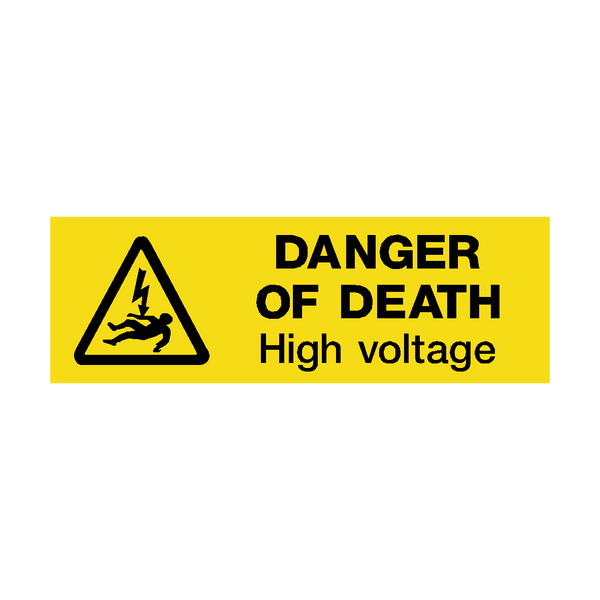 Danger Of Death Safety Sign | Safety-Label.co.uk