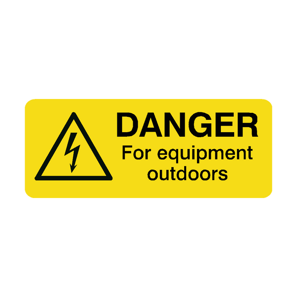Equipment Outdoor Labels Mini SafetyLabel.co.uk