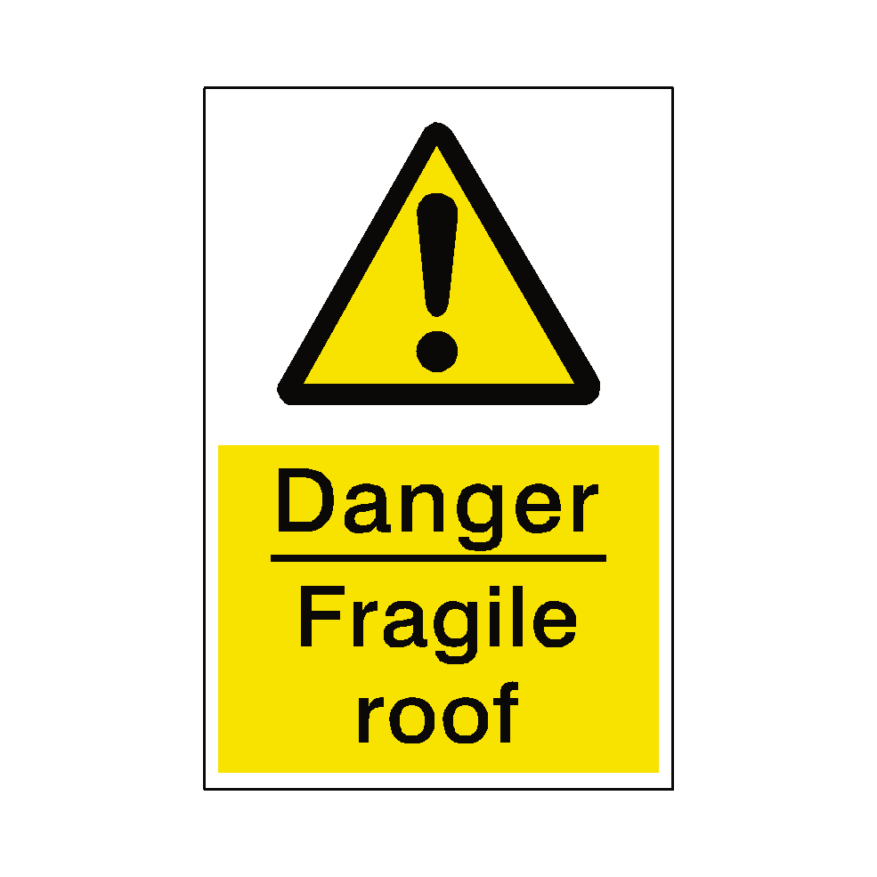 Danger Fragile Roof Label - Pack of 2 | Safety-Label.co.uk