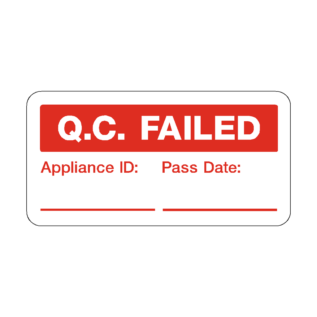 QC Failed Label | Safety-Label.co.uk