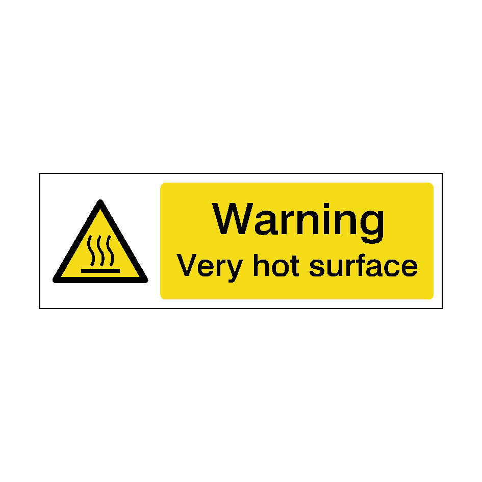 Caution Very Hot Surface Sign