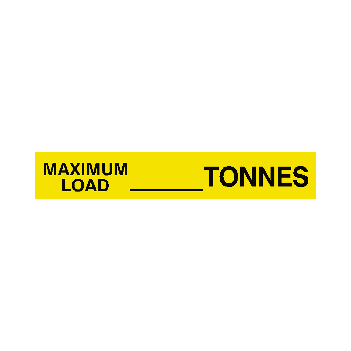 Safe Load Label Max Load Label Tonnes Yellow