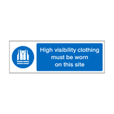 High Visibility Clothing Must Be Worn On This Site Label | Safety-Label.co.uk