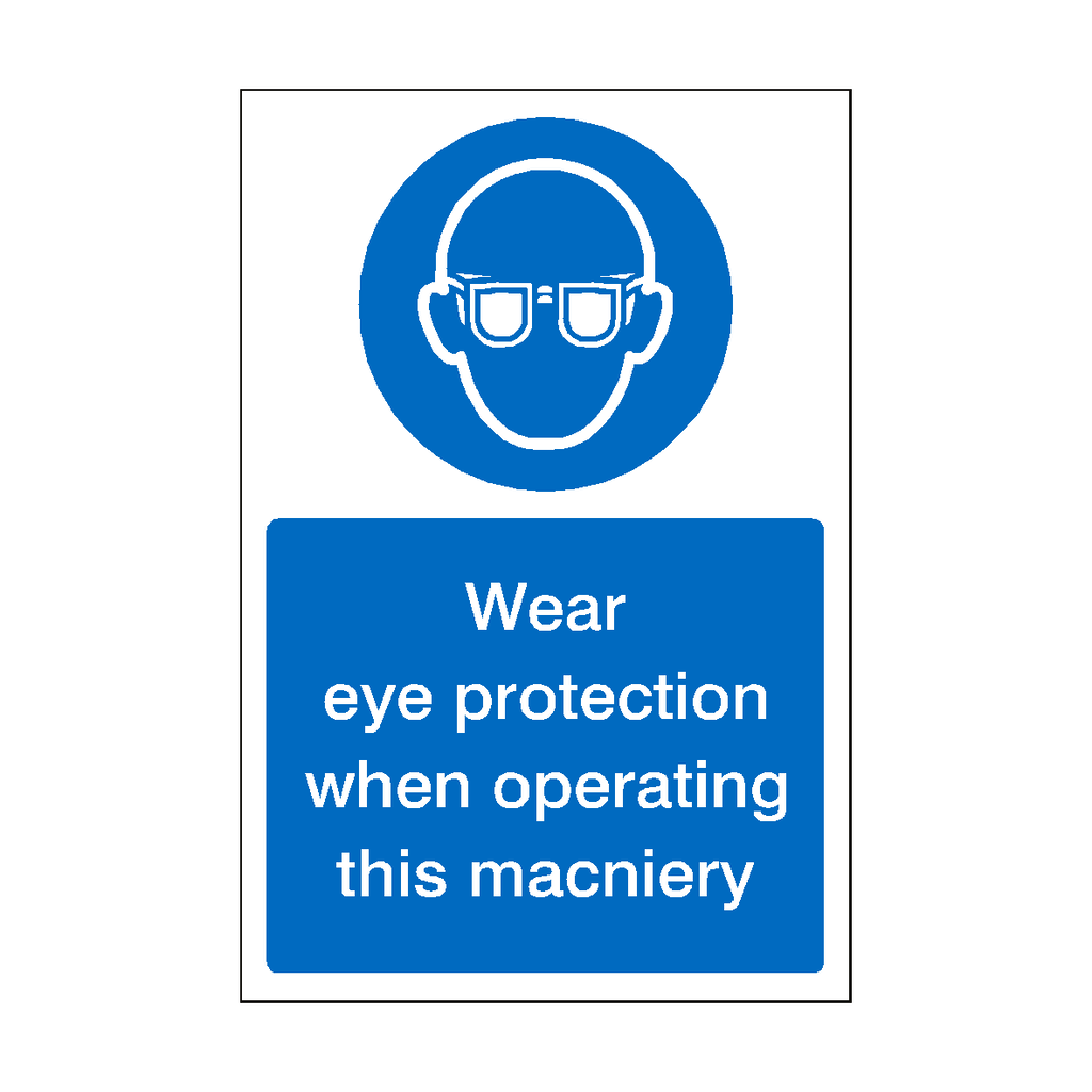 Eye Protection Operating Machine Sign Wear Eye Protection When Operating Machinery Sticker | Safety-Label.co.uk