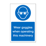 Wear Goggles When Operating Machinery Sticker | Safety-Label.co.uk