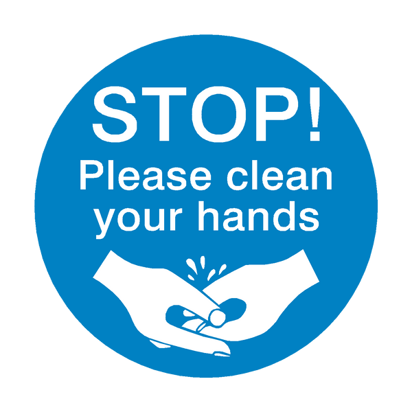 STOP! Please Clean Your Hands Sign | Safety-Label.co.uk