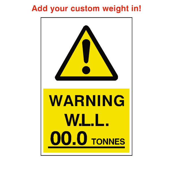 Working Load Limit Sticker Tonnes Custom Weight | Safety-Label.co.uk