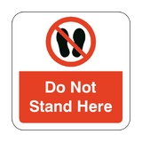 Do Not Stand Here Floor Graphics Sticker | Safety-Label.co.uk