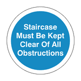 Staircase Muse Be Kept Clear Of All Obstructions Floor Marker Sticker | Safety-Label.co.uk