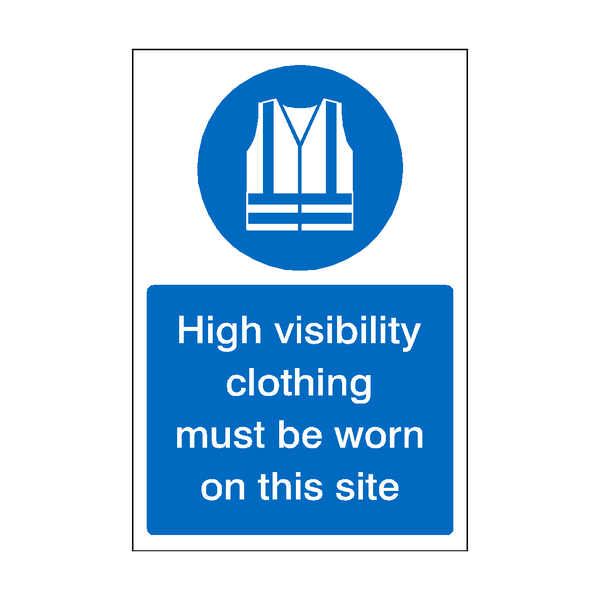 High Visibility Clothing Must Be Worn On This Site Sticker | Safety-Label.co.uk