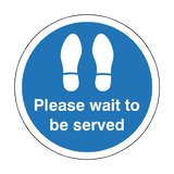 Please Wait To Be Served Floor Sticker - Blue | Safety-Label.co.uk