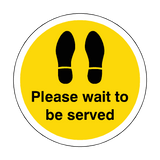 Please Wait To Be Served Floor Sticker - Yellow | Safety-Label.co.uk