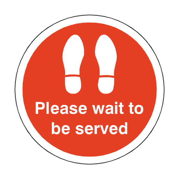 Please Wait To Be Served Floor Sticker - Red | Safety-Label.co.uk