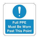 Full PPE Must Be Worn Past This Point Floor Graphics Sticker | Safety-Label.co.uk