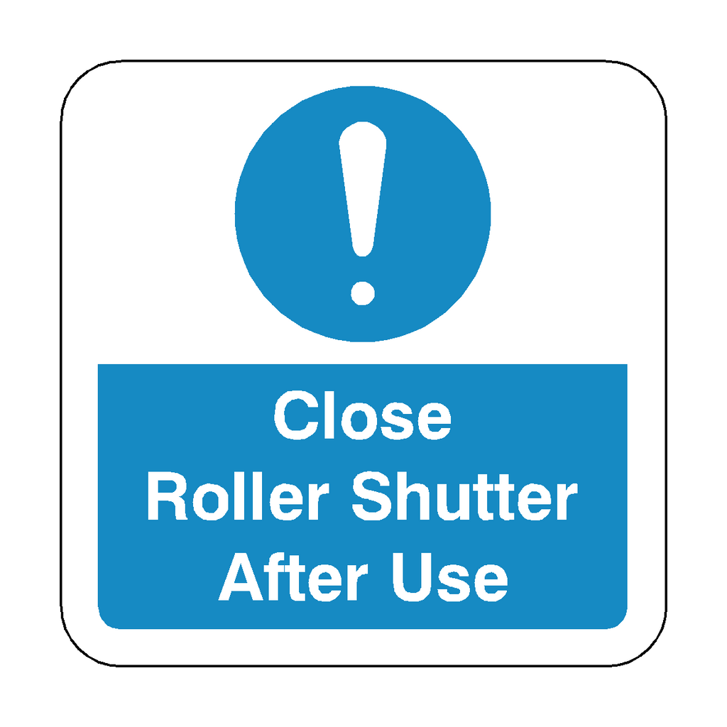 Close Roller Shutter After Use Floor Graphics Sticker | Safety-Label.co.uk