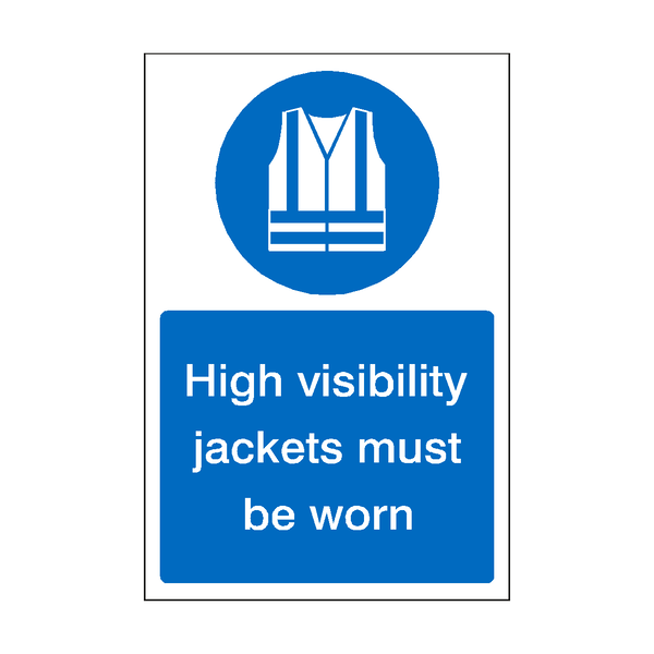 High Visibility Jackets Must Be Worn Sticker | Safety-Label.co.uk