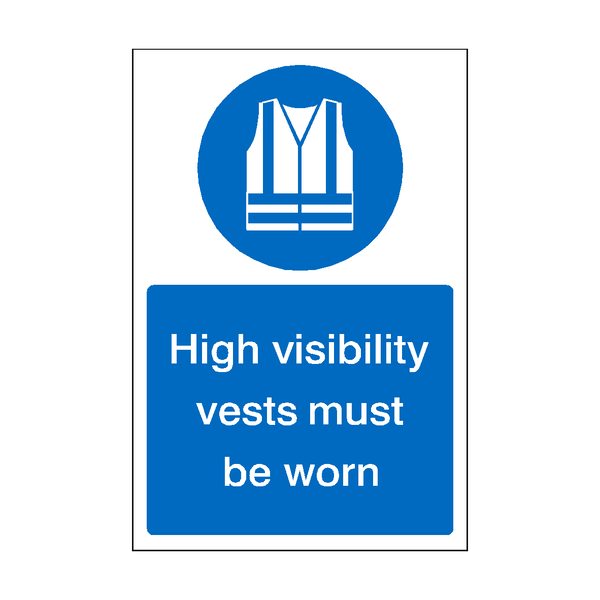 High Visibility Vests Must Be Worn Sticker | Safety-Label.co.uk