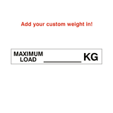 Max Load Label Kg White Custom Weight | Safety-Label.co.uk