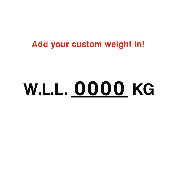 W.L.L Label Kg White Custom Weight | Safety-Label.co.uk