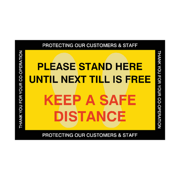 Please Stand Here Until Next Till Is Free Floor Vinyl Sticker | Safety-Label.co.uk