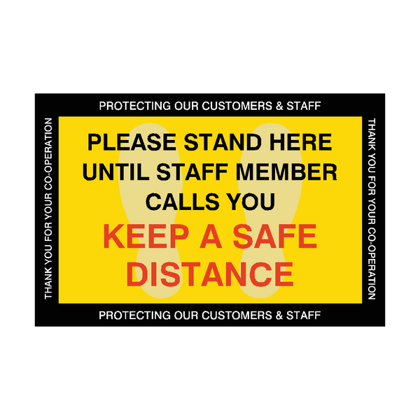 Please Stand Here Until Staff Member Calls You Floor Vinyl Sticker | Safety-Label.co.uk