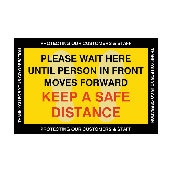 Please Wait Here Until Person In Front Moves Forward Floor Vinyl Sticker | Safety-Label.co.uk