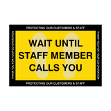 Wait Until Staff Member Calls You Floor Vinyl Sticker | Safety-Label.co.uk
