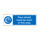 Face Shield Must Be Worn In This Area Label | Safety-Label.co.uk