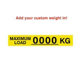 Max Load Label Kg Yellow Custom Weight | Safety-Label.co.uk