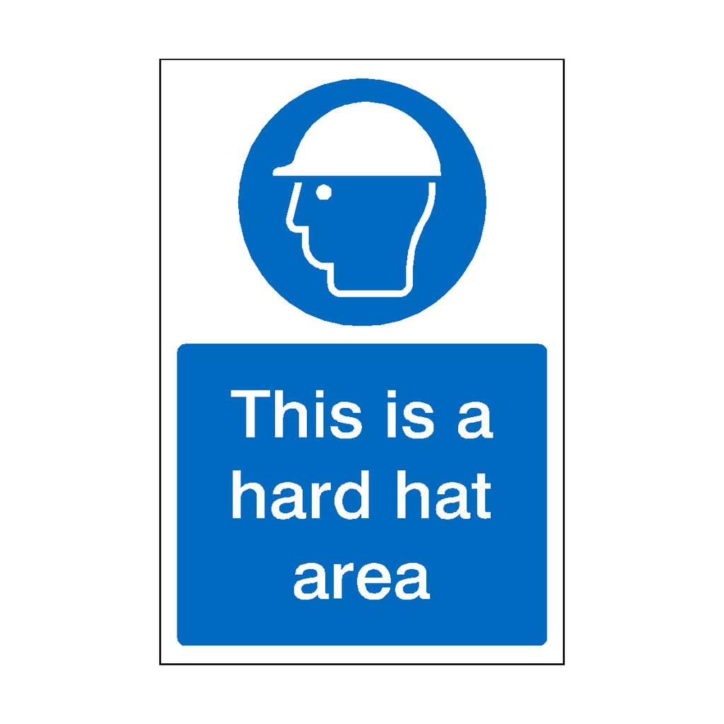 This Is A Hard Hat Area Sticker | Safety-Label.co.uk