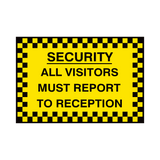 Report To Reception Security Sign | Safety-Label.co.uk