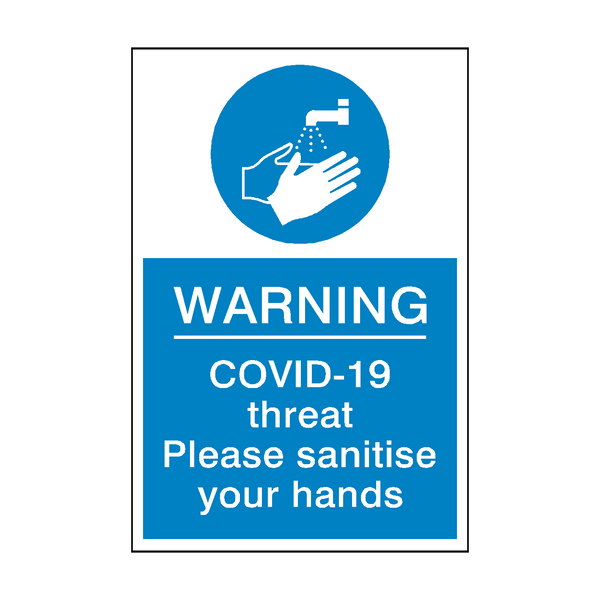 COVID-19 Threat - Please Sanitise Your Hands Sign | Safety-Label.co.uk