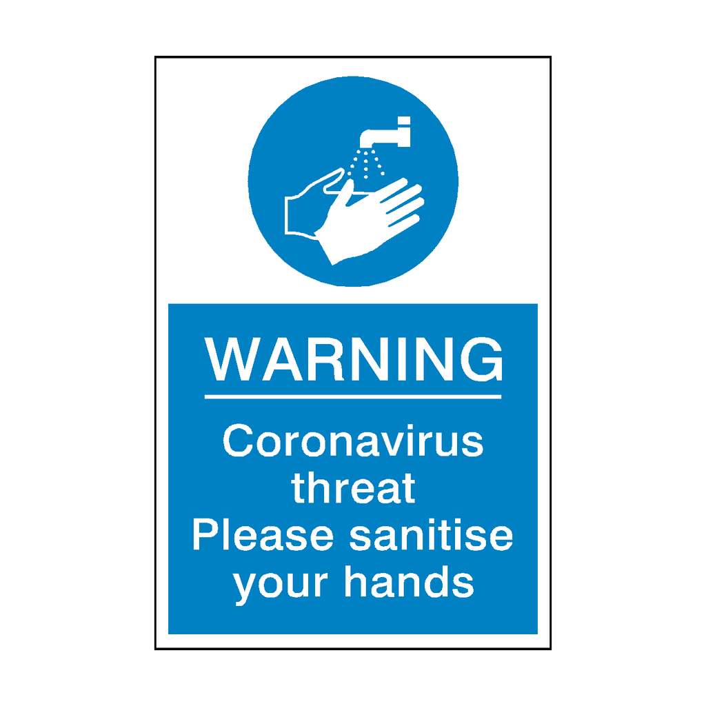 Coronavirus Threat - Please Sanitise Your Hands Sign | Safety-Label.co.uk