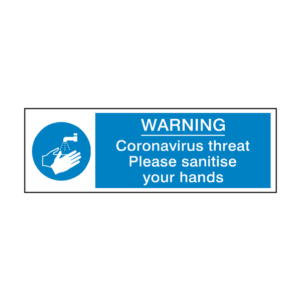 Coronavirus Threat - Please Sanitise Your Hands Safety Sign | Safety-Label.co.uk