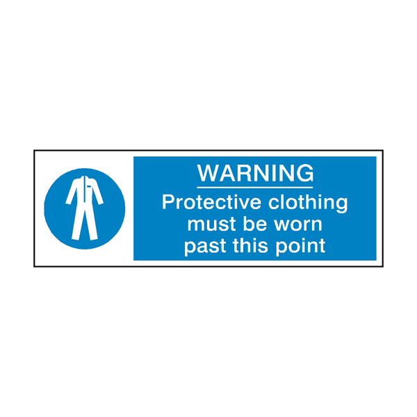 Protective Clothing Must Be Worn Past This Point Safety Sign | Safety-Label.co.uk