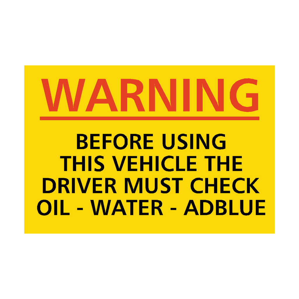 Adblue Off Sticker Check Oil, Water and AdBlue Sticker