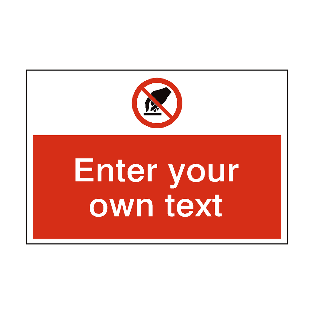 Do Not Touch Custom Safety Sticker | Safety-Label.co.uk