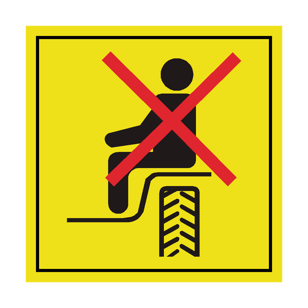 Do Not Ride In Machine Unless In Supplied Seat Label | Safety-Label.co.uk