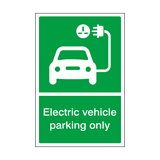 Electric Vehicle Parking Only Sign | Safety-Label.co.uk