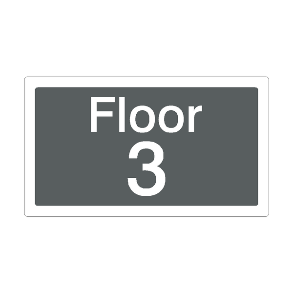 Floor 3 Sign Grey | Safety-Label.co.uk