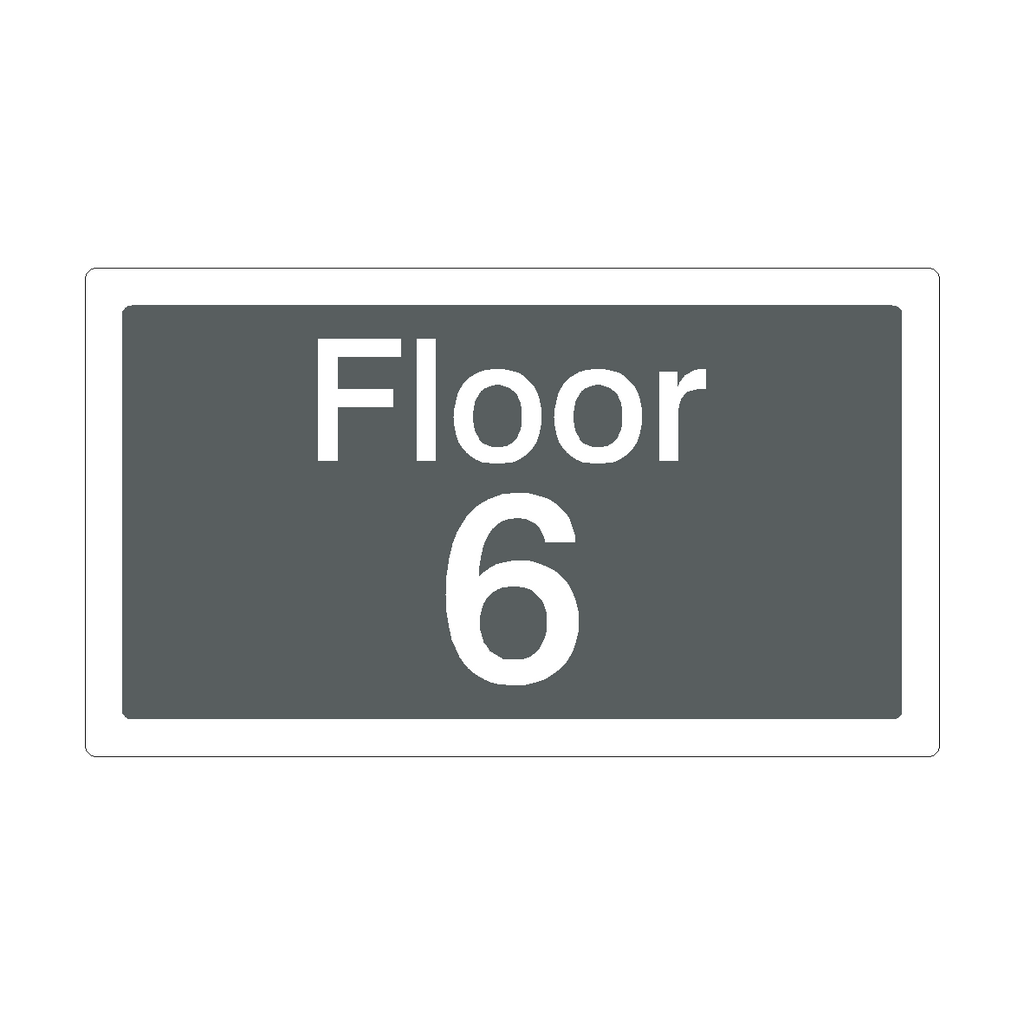Floor 6 Sign Grey | Safety-Label.co.uk