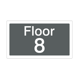 Floor 8 Sign Grey | Safety-Label.co.uk