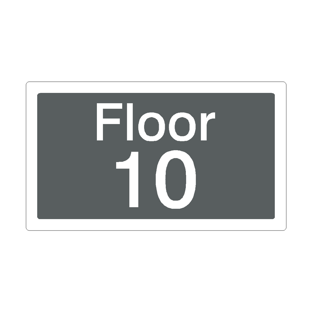 Floor 10 Sign Grey | Safety-Label.co.uk