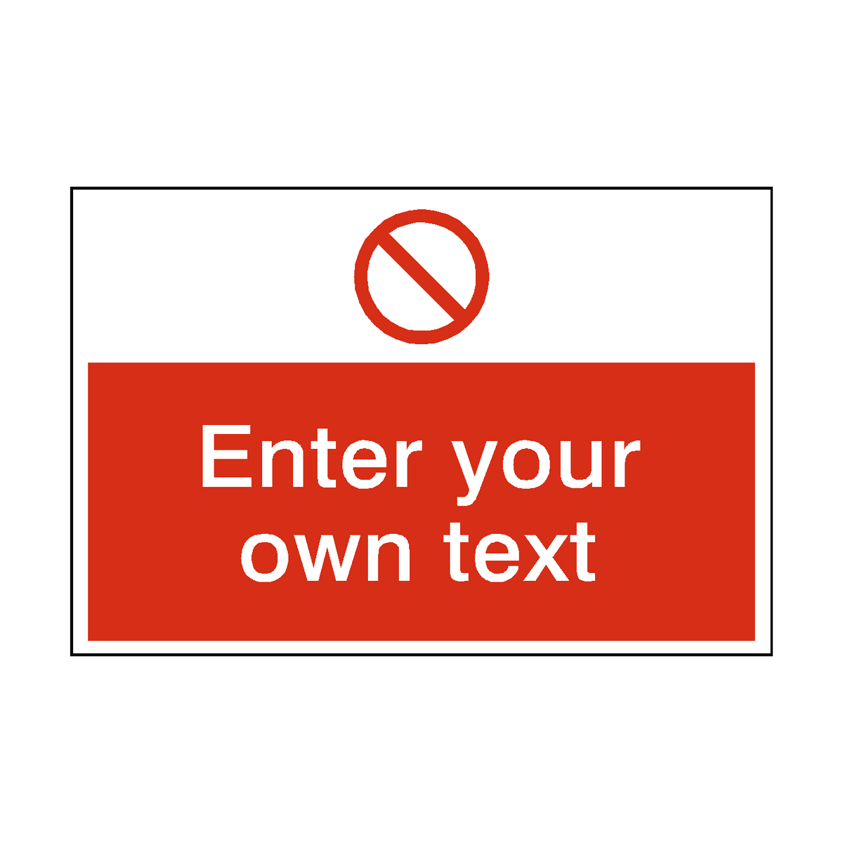 General Prohibition Custom Safety Sticker