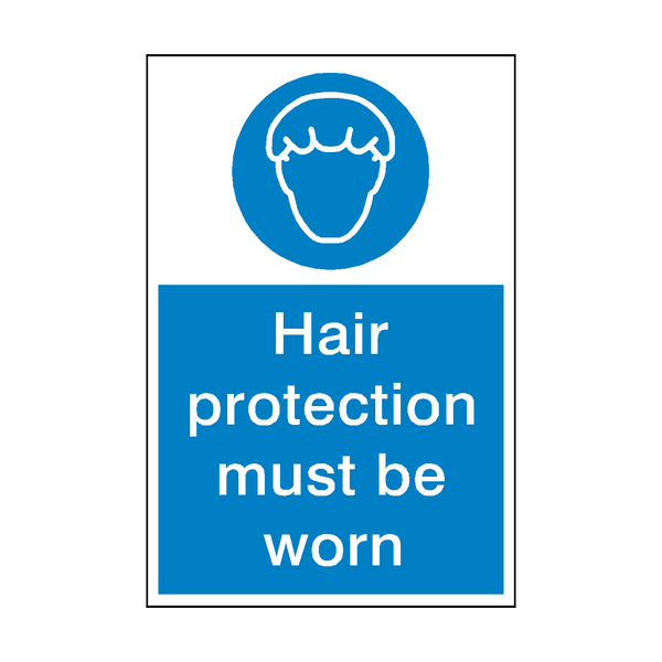 Hair Protection Must Be Worn Sign | Safety-Label.co.uk