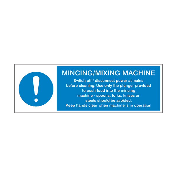 Mincing Mixing Machine Hygiene Sign | Safety-Label.co.uk