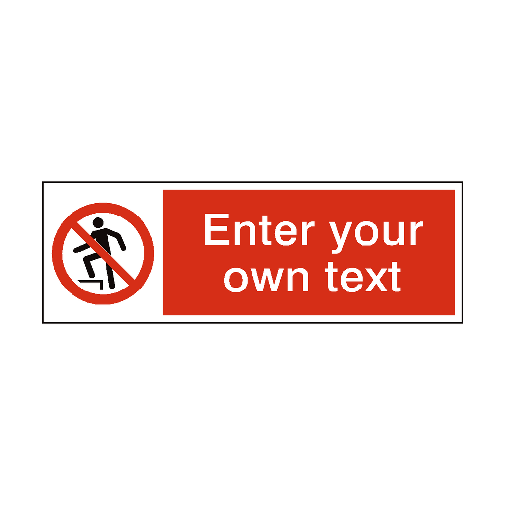 No Stepping On Surface Custom Sticker | Safety-Label.co.uk