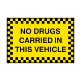 No Drugs Carried In This Vehicle Sign | Safety-Label.co.uk