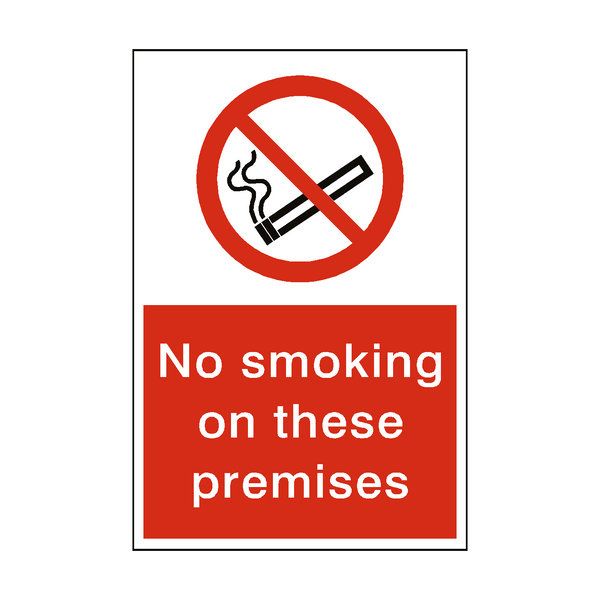 No Smoking On These Premises Sign | Safety-Label.co.uk